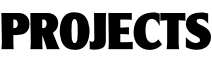 PROJECTS